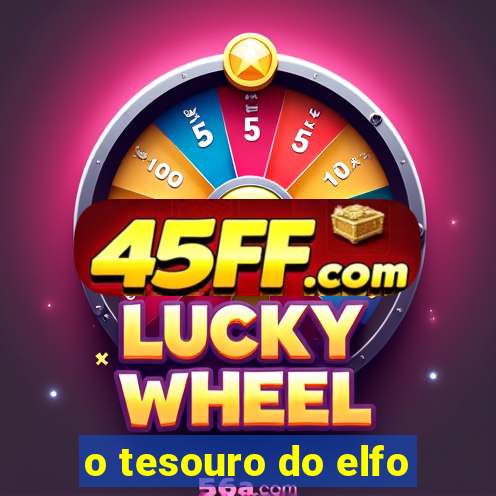 o tesouro do elfo